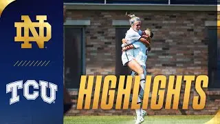 #14 Irish Leap Past #13 Horned Frogs, 4-0 | Highlights vs #13 TCU | Notre Dame Women's Soccer
