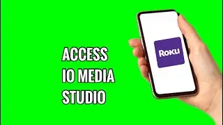 How to Access io media studio on ROKU TV