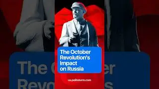 The October Revolution’s Impact on Russia #shorts #history  #soviet