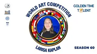 GOLDEN TIME TALENT | 60 Season | Larisa Kaplan | Painting
