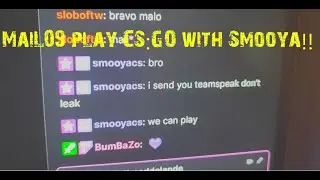 SPECIAL | MaiL09 play CSGO with 