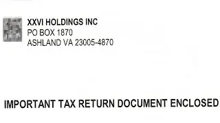 ✉️ XXVI Holdings Inc letter Important Tax Return