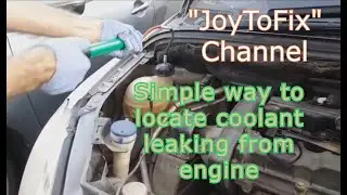 How to find the source of coolant leaking from cooling system of car engine