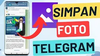 Cara Menyimpan Foto Telegram Ke Galeri 2023