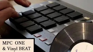 Akai MPC ONE | Making a beat with vinyl and vocal samples