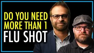 Do People Need More than ONE Flu Shot | Influenza Vaccine | theSITREP