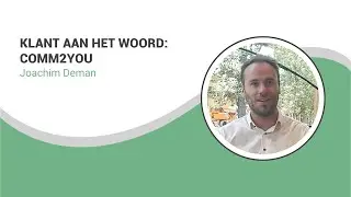 Klant aan het woord: Joachim Deman van Comm2You - Mint Advocaten