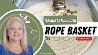 How to Embroider on Cotton Clothesline Rope Using Your Brother PE770 Embroidery Machine