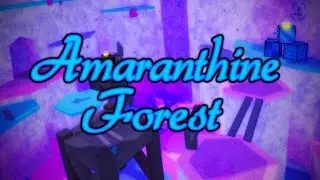 [FE2] Amaranthine Forest