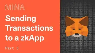 How to Send a Transaction to a zkApp with MetaMask MinaPortal