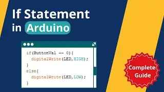 Mastering If Statements in Arduino Programming