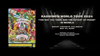 #RADWIMPSinMANILA After Movie