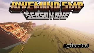 Episode.1 The Late Beginning.... HiveMind SMP (Minecraft)