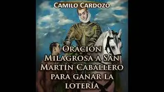 Oración Milagrosa a San Martín Caballero para Ganar la Lotería