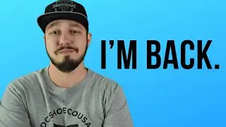 I'm back.