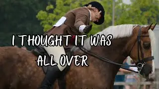 I DIDN’T THINK WE WOULD EVER RIDE AGAIN  - WILLOWS INJURY
