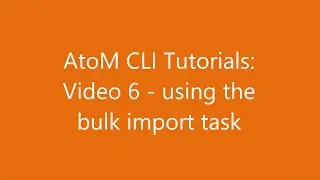 AtoM CLI Tutorials: Video 6 - Using the bulk XML import command-line task