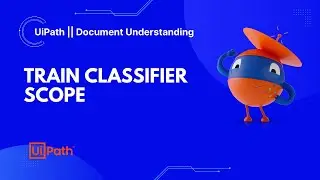 4.4 How to use Train Classifier Scope activity || 