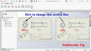 How to change the section line in solidworks Drawing | Solidworks tip
