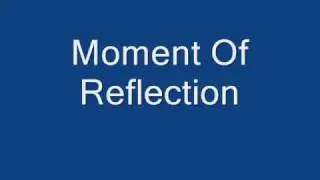Ace - Moment Of Reflection
