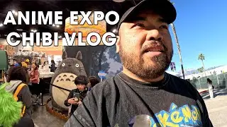 Anime Expo Chibi 2023 Vlog!!