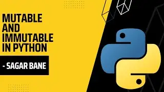 Mutable and Immutable Objects in Python: A Comprehensive Guide | Python Tutorial #14