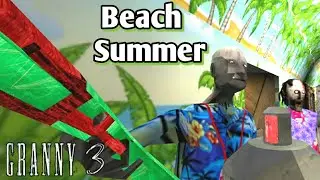 Granny 3 Beach Summer Mod Jumpscares + Train Game Over Scene