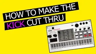 Korg Volca Sample - How to Kick Cut Thru [Korg Volca Sample Tutorial] 2021