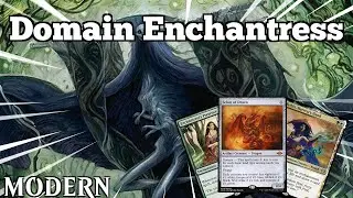Have I Brewed the ULTIMATE DOMAIN DECK?! | Domain Enchantress | Modern | MTGO