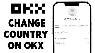 How To Change Country / Region On OKX App | Change Location On OKX 2024