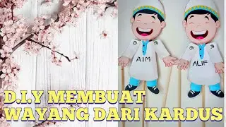 MEMBUAT WAYANG DARI KARDUS