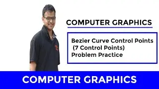 6.Bezier Curve Control Points ||  (7 Control Points) Problem Practice  | Bangla | Computer Graphics