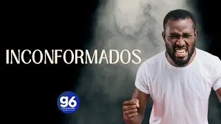 INCONFORMADOS | g6