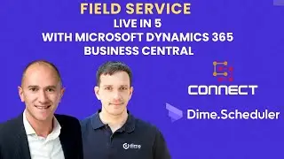 Field service in Business Central: Sigmax Connect and Dime.Scheduler