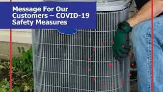 Message For Our Customers – COVID 19 Safety Measures