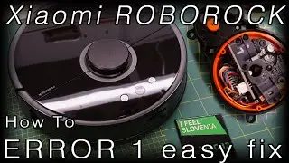Xiaomi Roborock ERROR 1 Easy Fix & deep cleaning