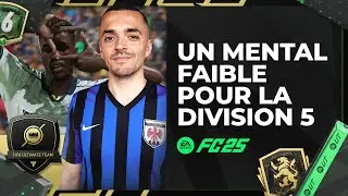 FC 25 : Un mental faible I Divisions Rivals #11