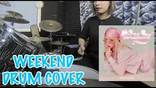 TAEYEON 태연 'Weekend' (Drum Cover By Jess)