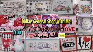 CUTE! DOLLAR GENERAL VALENTINES DAY PART 2 & MORE SPRING 2021 SHOP WITH ME STORE WALKTHROUGH