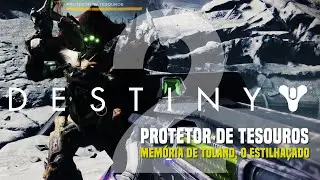 Memória de Toland, o Estilhaçado - Protetor de Tesouros // DESTINY 2 ‹ Mundo DRIX ›