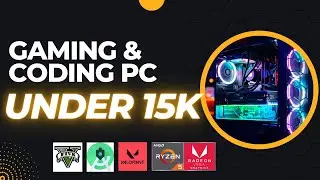 PC build 15K 😱 | Coding & Gaming 🔥🔥