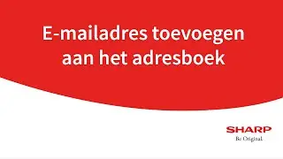 MFP | E-mailadres toevoegen aan adresboek | Instructie