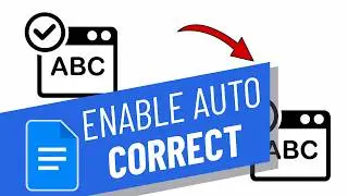 Activate Autocorrect in Google Docs and Sheets