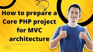 Transform PHP core project to MVC architecture