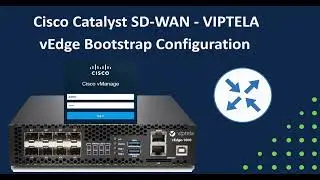vEDGE BOOTSTRAP CONFIGURATION - SD-WAN VIPTELA CISCO