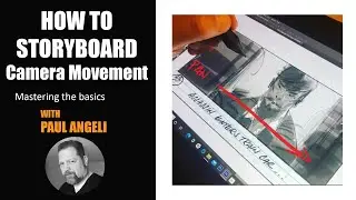 HOW TO Storyboard 🎥 CAMERA MOVEMENT | Mastering The Basics