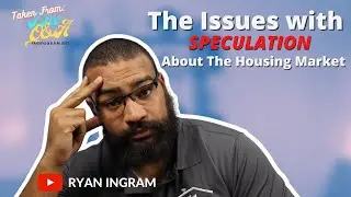 Issues With Speculation About A Possible Housing Crash!