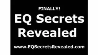 EQ Secrets Revealed - soon