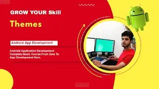 17.Themes || Android App Design Basics || URDU || HINDI