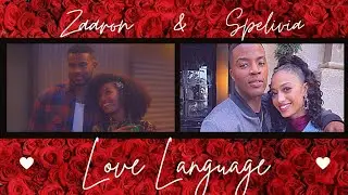 Zaaron & Spelivia | Love Language 💘